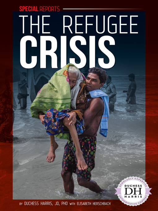Title details for The Refugee Crisis by Duchess Harris - Available